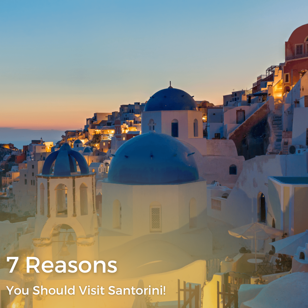 reasons to come to santorini